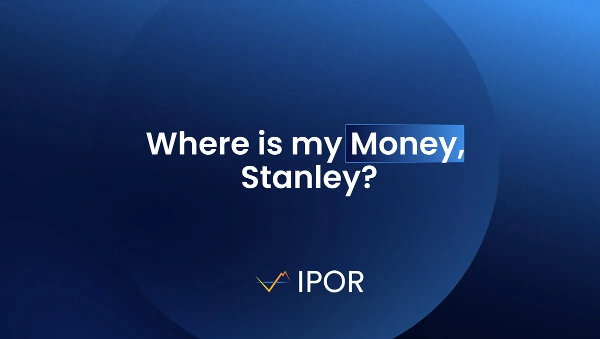 Where’s my Money, Stanley?